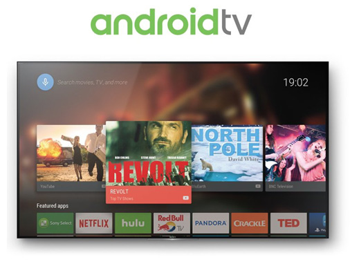 Android TV on Sony 4K HDR Televisions at Sound FX Home Theater